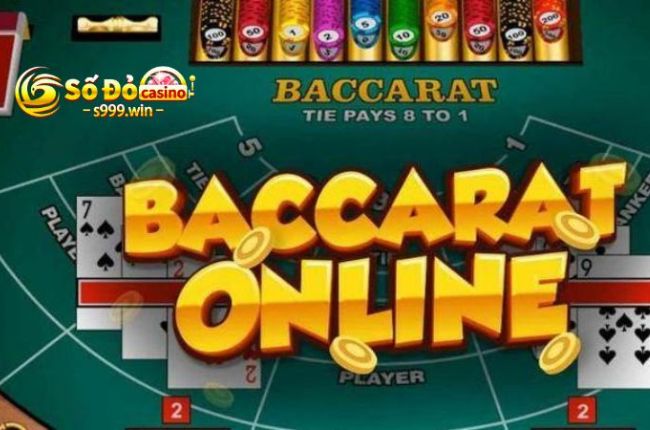 Cách tham gia trò chơi Baccarat online S999 đánh đâu trúng đó