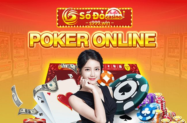 Poker online S999 - Game bài với yếu tố độc đáo và mới lạ